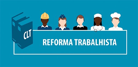 10 itens importantes da reforma trabalhista